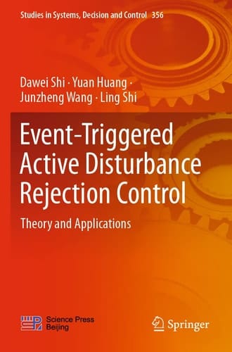 Event-Triggered Active Disturbance Rejection Control Theory and Applications