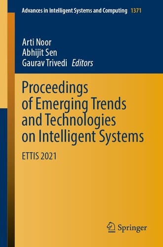 Proceedings of Emerging Trends and Technologies on Intelligent Systems ETTIS 2021