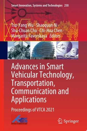 Advances in Smart Vehicular Technology, Transportation, Communication and Applications