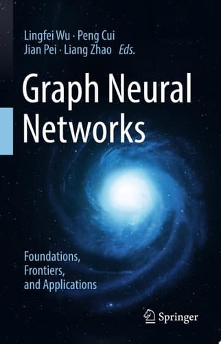 Graph Neural Networks: Foundations, Frontiers, and Applications