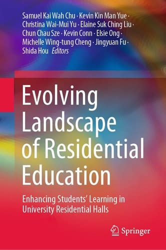 Evolving Landscape of Residential Education Enhancing Students’ Learning in University Residential Halls