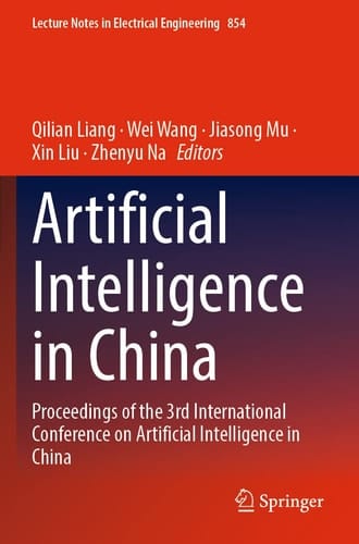 Artificial Intelligence in China Proceedings of the 3rd International Conference on Artificial Intelligence in China