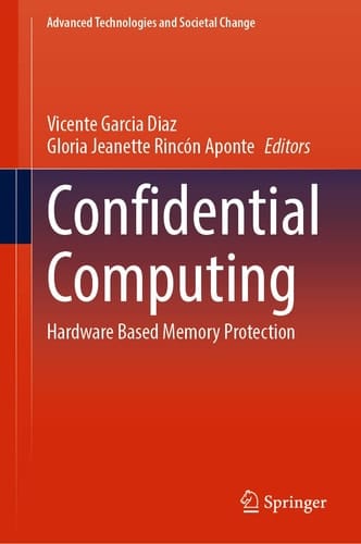 Confidential Computing Hardware Based Memory Protection