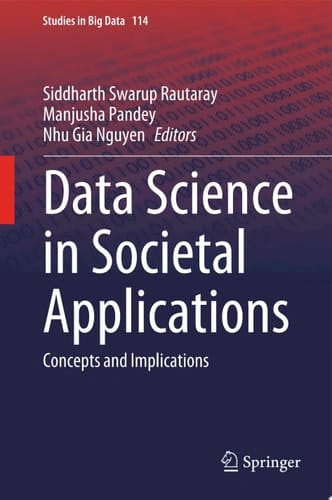 Data Science in Societal Applications Concepts and Implications