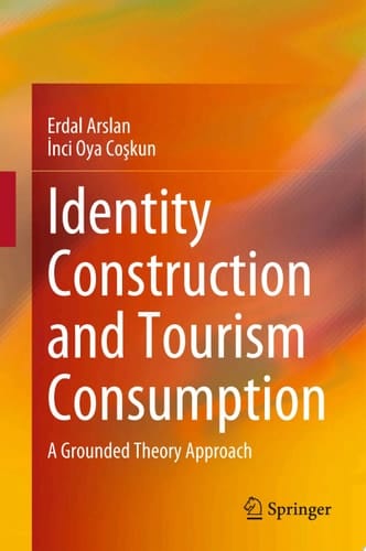 Identity Construction and Tourism Consumption
