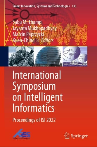 International Symposium on Intelligent Informatics Proceedings of ISI 2022