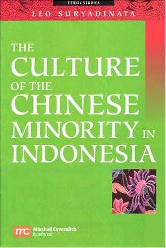 The Culture Of The Chinese Minority In Indonesia