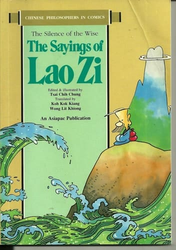 The Sayings of Lao Zi The Silence of the Wise