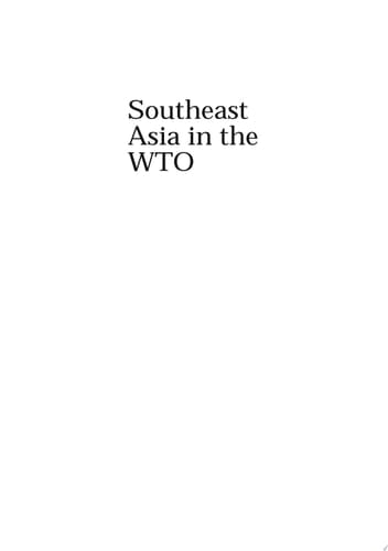 Southeast Asia in the WTO