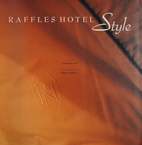 Raffles Hotel Style