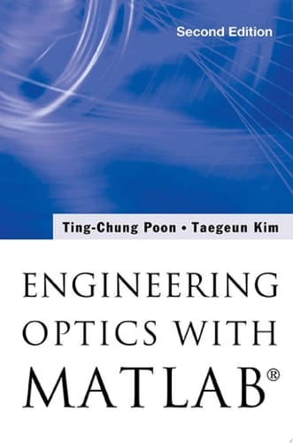 Engineering Optics with MATLAB®