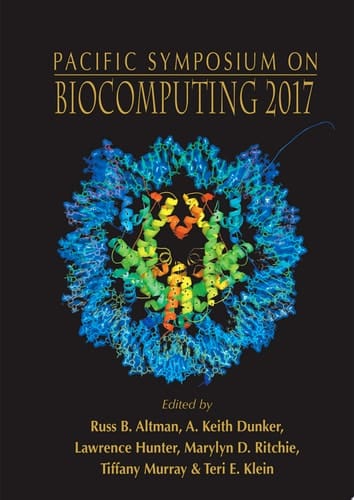 Biocomputing 2017 Proceedings of the Pacific Symposium