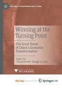 Winning at the Turning Point The Great Trend of China's Economic Transformation