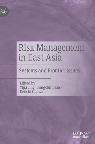 Risk Management in East Asia Systems and Frontier Issues