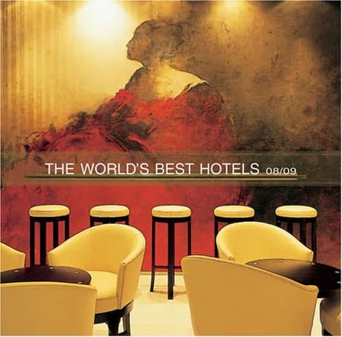 World Best Hotels 2008