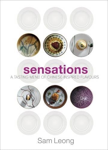 Sensations A Tasting Menu of Chinese-inspired Flavours