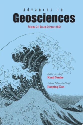 Advances In Geosciences (A 6-volume Set) - Volume 24: Ocean Science (Os) Volume 24: Ocean Science (OS)