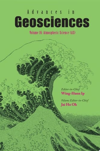 Advances In Geosciences (A 6-volume Set) - Volume 16: Atmospheric Science (As)