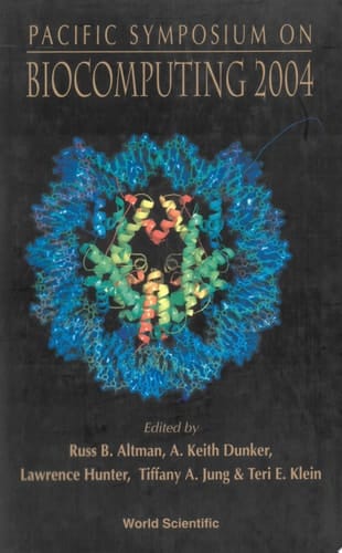 Biocomputing 2004 - Proceedings Of The Pacific Symposium