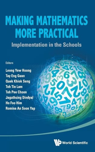 Making Mathematics More Practical Implementation in the Schools