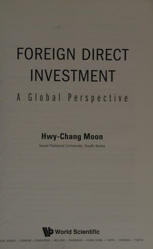Foreign Direct Investment A Global Perspective