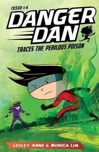 Danger Dan: Traces the Perilous Poison Issue #4