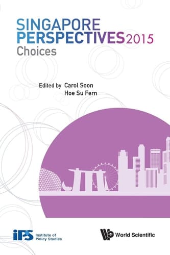 Singapore Perspectives 2015 Choices