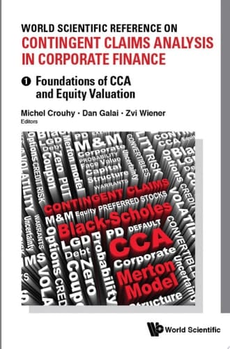 World Scientific Reference On Contingent Claims Analysis In Corporate Finance (In 4 Volumes)
