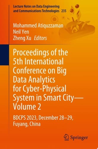 Proceedings of the 5th International Conference on Big Data Analytics for Cyber-Physical System in Smart City—Volume 2