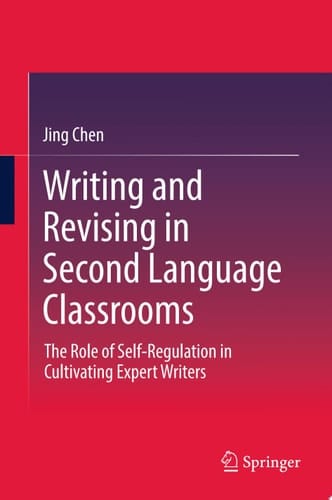 Writing and Revising in Second Language Classrooms