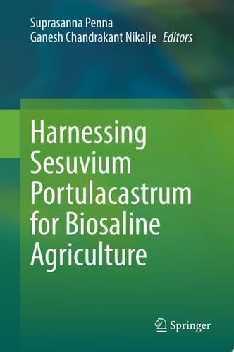 Harnessing Sesuvium Portulacastrum for Biosaline Agriculture