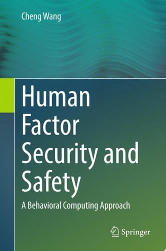 Human Factor Security and Safety