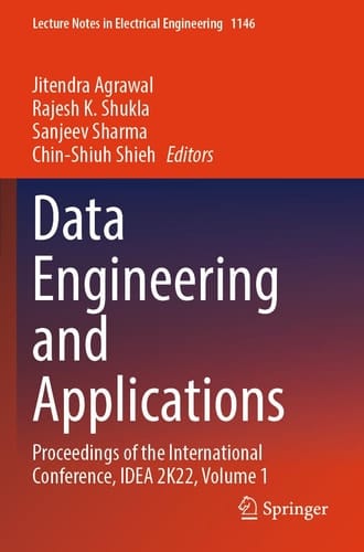 Data Engineering and Applications - Proceedings of the International Conference, IDEA 2K22, Volume 1