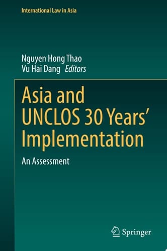 Asia and UNCLOS 30 Years’ Implementation