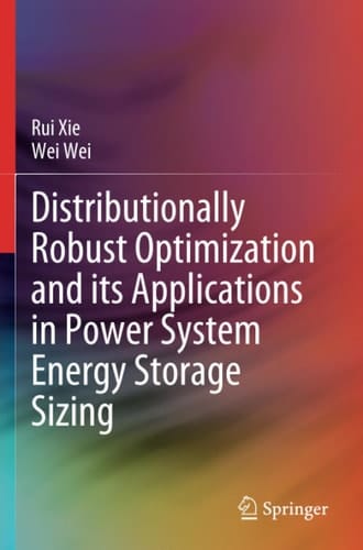 Distributionally Robust Optimization and its Applications in Power System Energy Storage Sizing