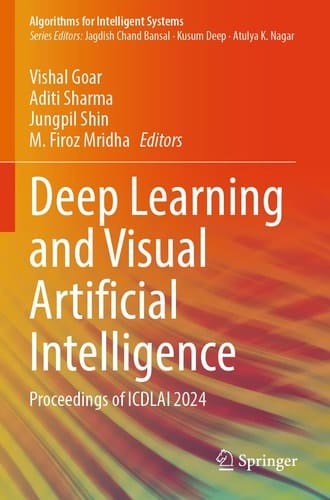 Deep Learning and Visual Artificial Intelligence - Proceedings of ICDLAI 2024