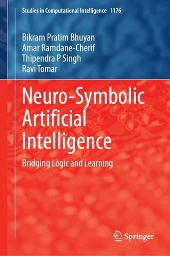 Neuro-Symbolic Artificial Intelligence Bridging Logic and Learning