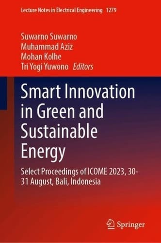 Smart Innovation in Green and Sustainable Energy Select Proceedings of ICOME 2023, 30–31 August, Bali, Indonesia