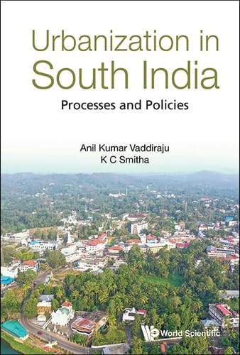 Urbanization in South India - Processes and Policies