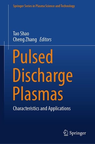 Pulsed Discharge Plasmas Characteristics and Applications