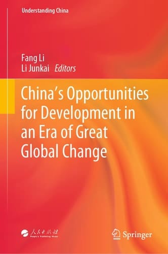 China’s Opportunities for Development in an Era of Great Global Change