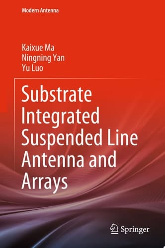 Substrate Integrated Suspended Line Antenna and Arrays