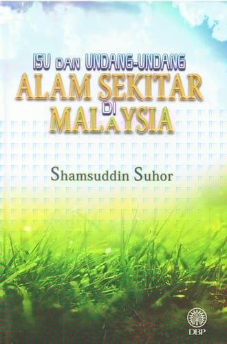 Isu dan Undang-Undang Alam Sekitar Di Malaysia