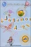 JUGAMOS A...? (Spanish Edition)