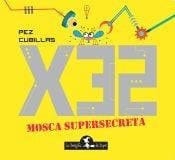 X32 supersecreta