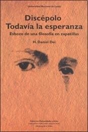 Discépolo todavía la esperanza esbozo de una filosofía en zapatillas