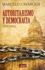 Autoritarismo y democracia (1955-2006)