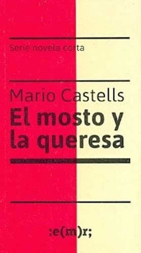 El mosto y la queresa