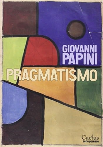 Pragmatismo (1903-1911)