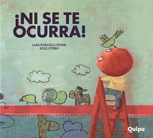 ¡Ni se te ocurra!